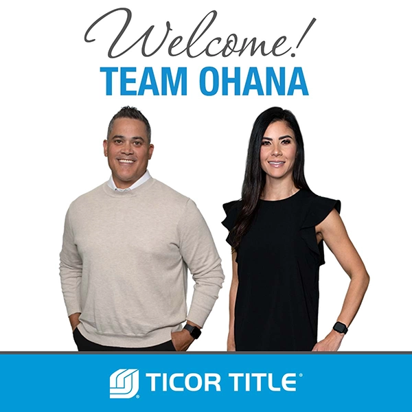 Exciting News! Team Ohana has joined Ticor Title! teaser