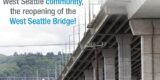 The West Seattle Bridge is Reopening!